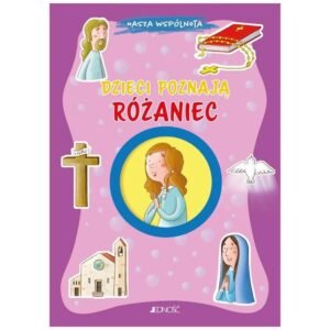 DZIECI POZNAJĄ RÓŻANIEC. NASZA WSPÓLNOTA - Image 1